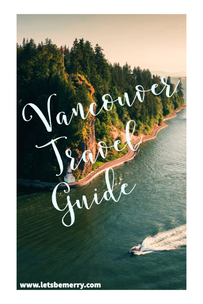 Things-to-do-in-vancouver-the-48-hour-travel-guide