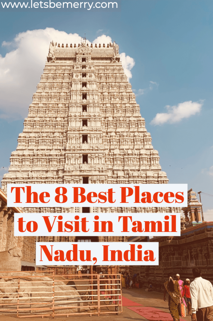 lets-be-merry-india's-tamil-nadu-visit-the-temples
