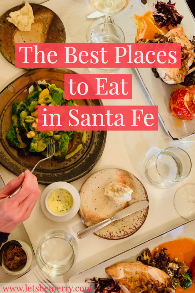 lets-be-merry-the-best-places-to-eat-in-santa-fe