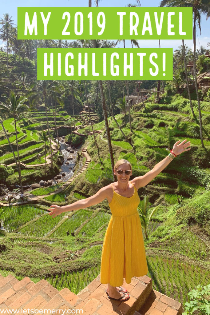 Wow, what a year of travel it's been! Check out my 2019 travel highlights for inspiration about where to travel next and what to add to your bucket list.