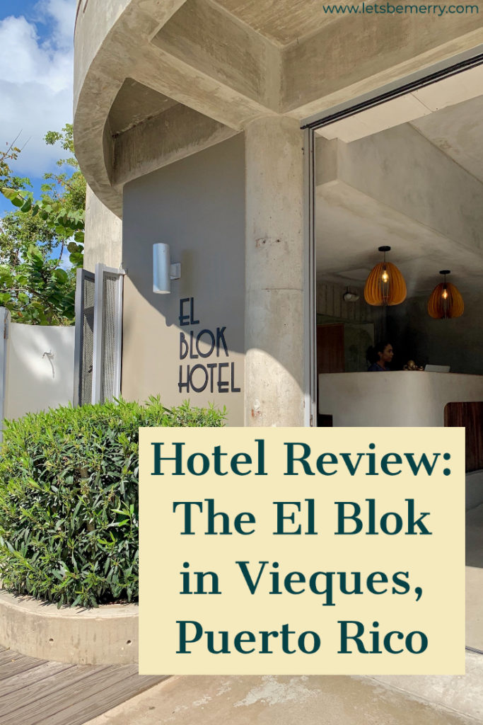 Are you planning a trip to Vieques, Puerto Rico and looking for a hotel? If so, you'll want to read this review of the El Blok hotel in Esperanza, Vieques.