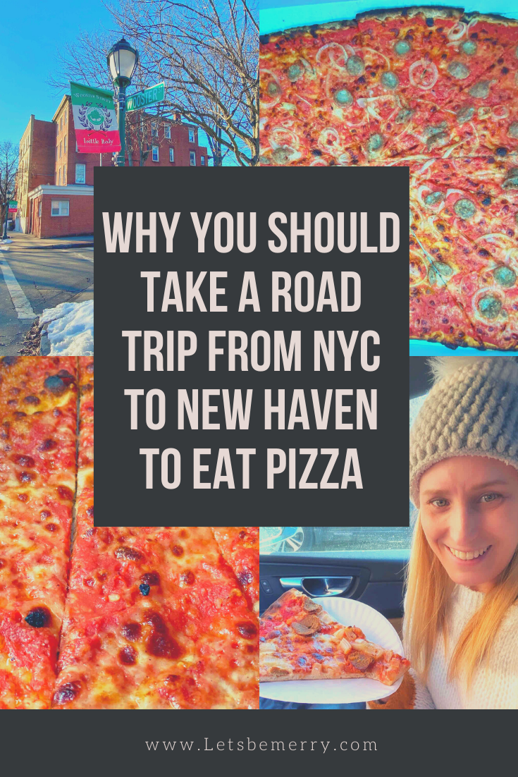 Why You Should Take a Road Trip from NYC to eat New Haven Pizza